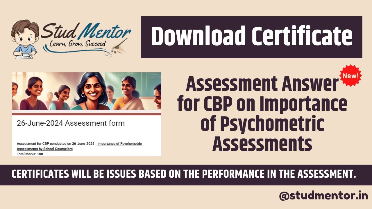 Assessment Answer for CBP on 26 June 2024 on Importance of Psychometric Assessments