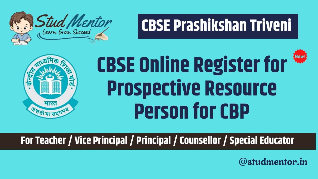 CBSE Online Register for Prospective Resource Person for CBP