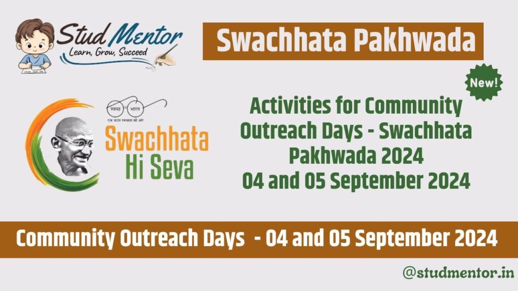 Activities for Community Outreach Days - Swachhata Pakhwada 2024