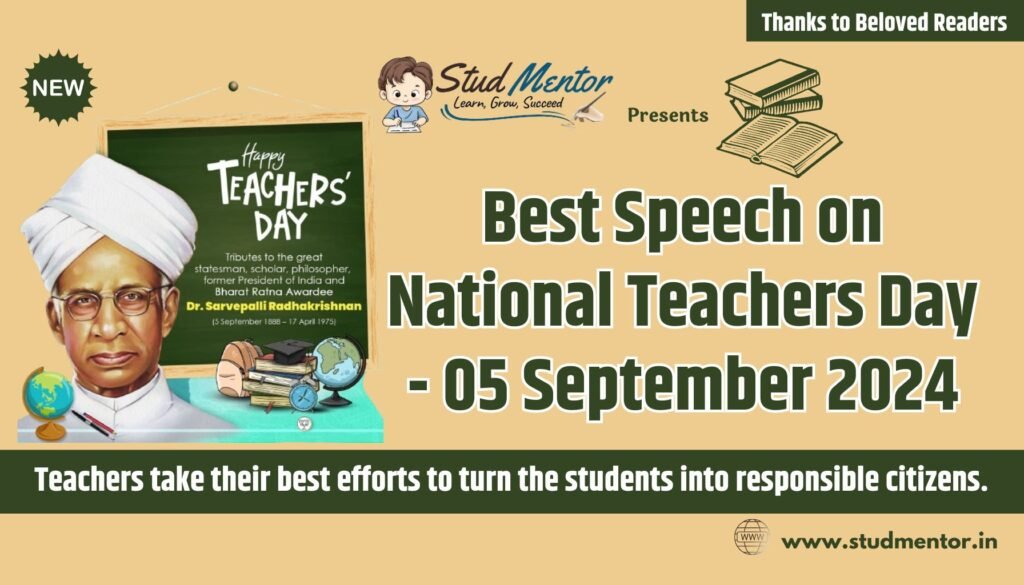 Best Powerful Speech on National Teachers Day - 05 September 2024