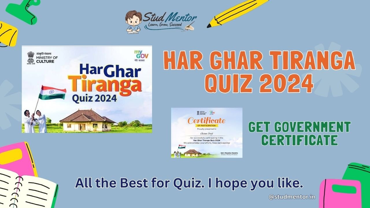 Har Ghar Tiranga Quiz 2024 with Government Certificate