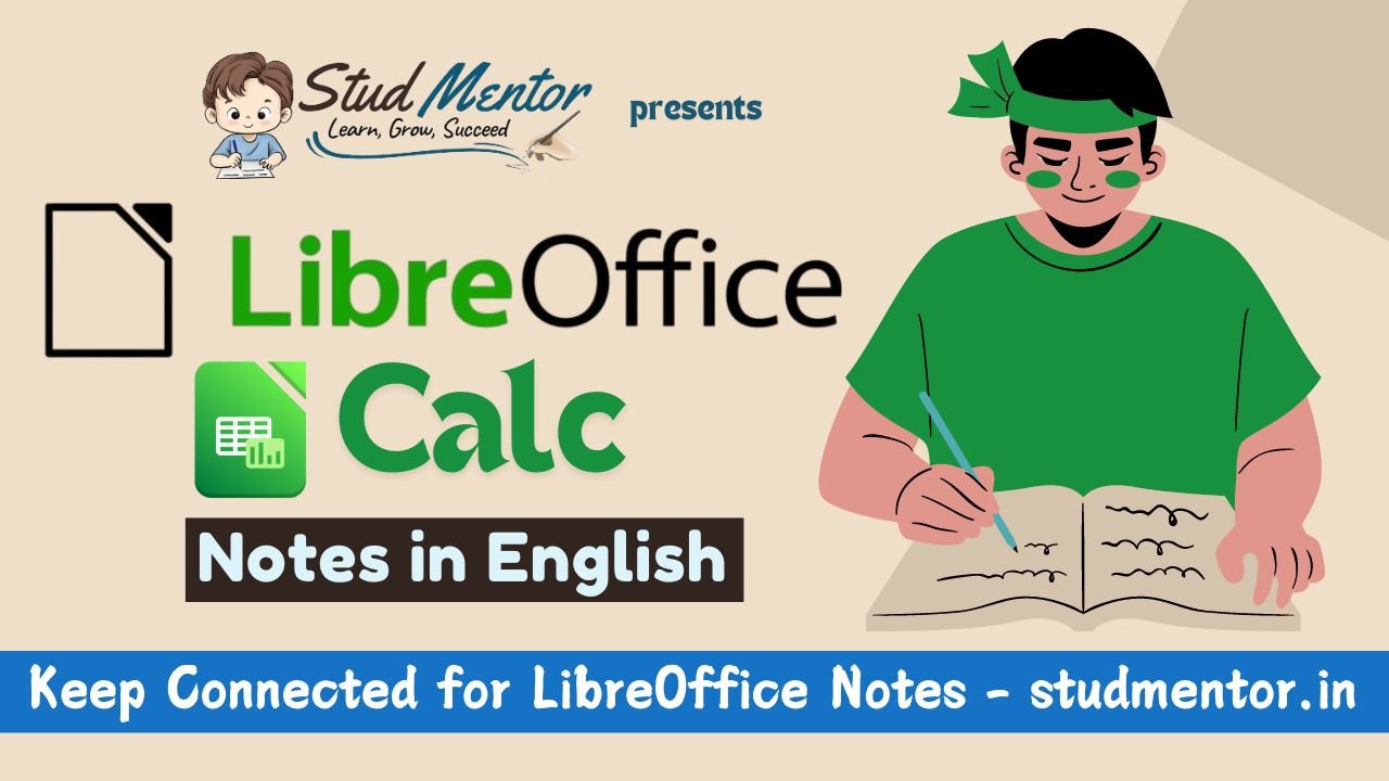 LibreOffice Calc Complete Notes in English 2024