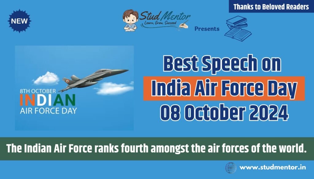 Best Speech on India Air Force Day - 08 October 2024