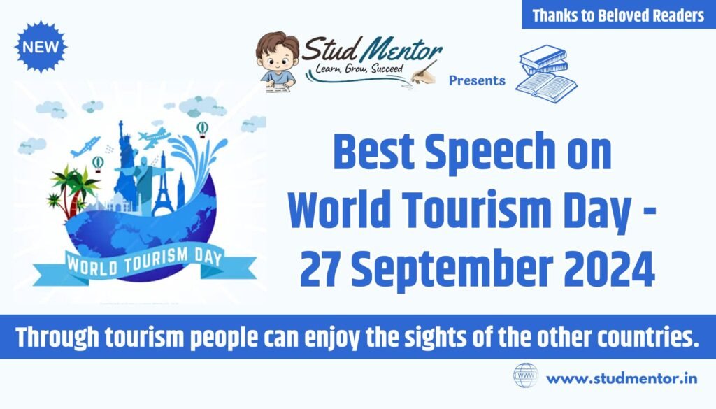 Best Speech on World Tourism Day - 27 September 2024