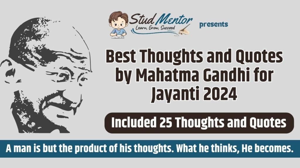 Best Thoughts and Quotes by Mahatma Gandhi for Jayanti 2024