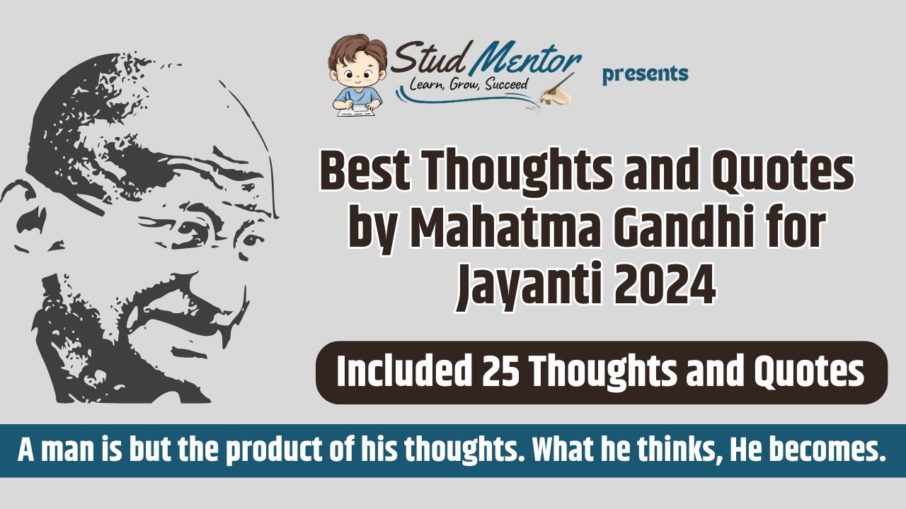 Popular Thoughts Best Speech on Mahatma Gandhi Jayanti for Students 2024