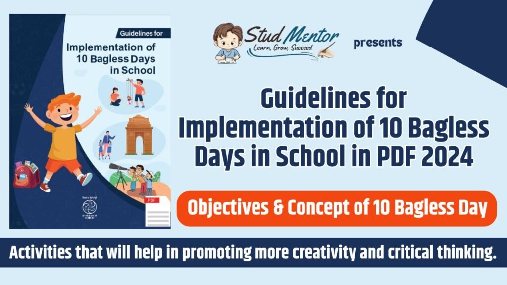 Guidelines for Implementation of 10 Bagless Days in School in PDF 2024