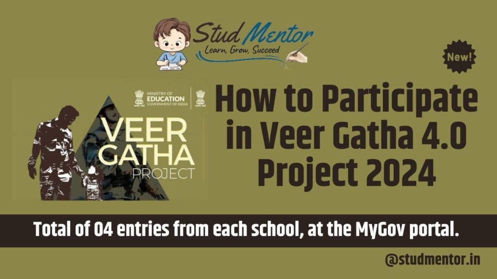 How to Participate in Veer Gatha 4.0 Project 2024