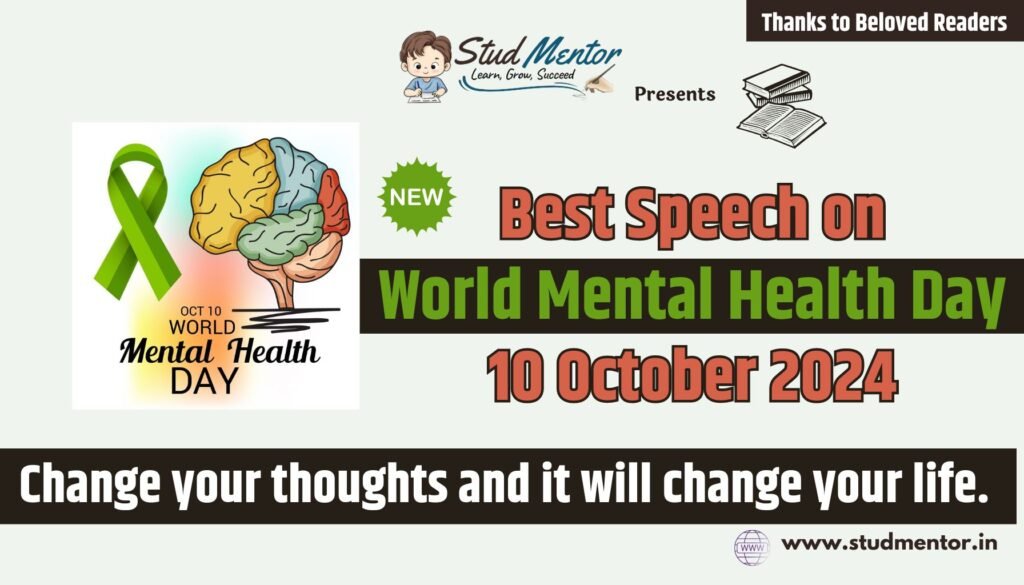 Best Speech on World Mental Health Day - 10 October 2024