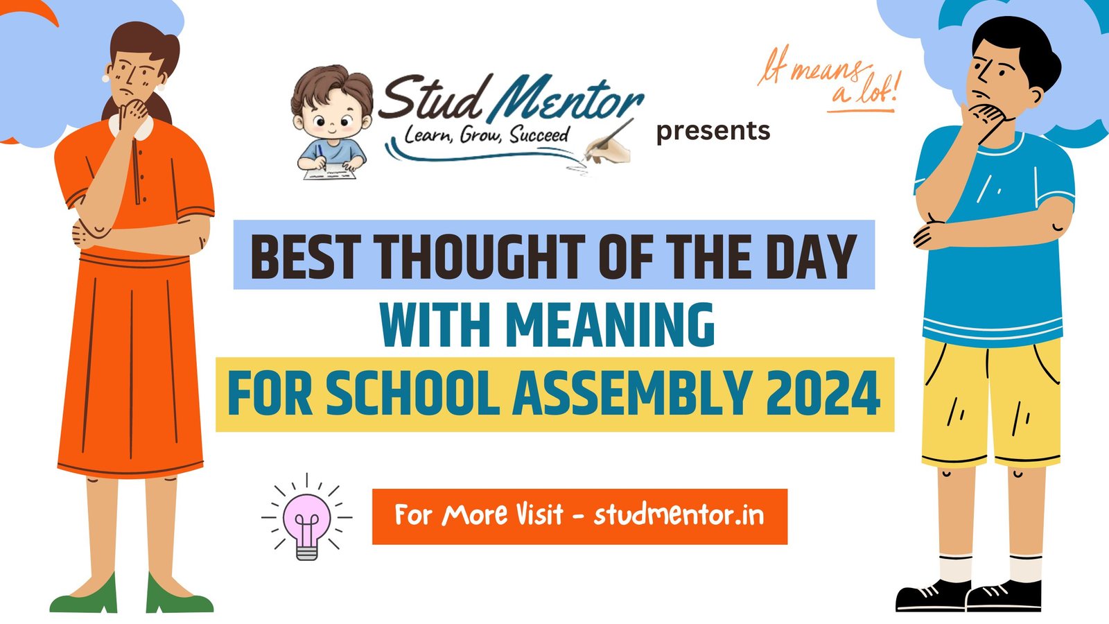 Thought of the Day with Meaning for School Assembly 2024