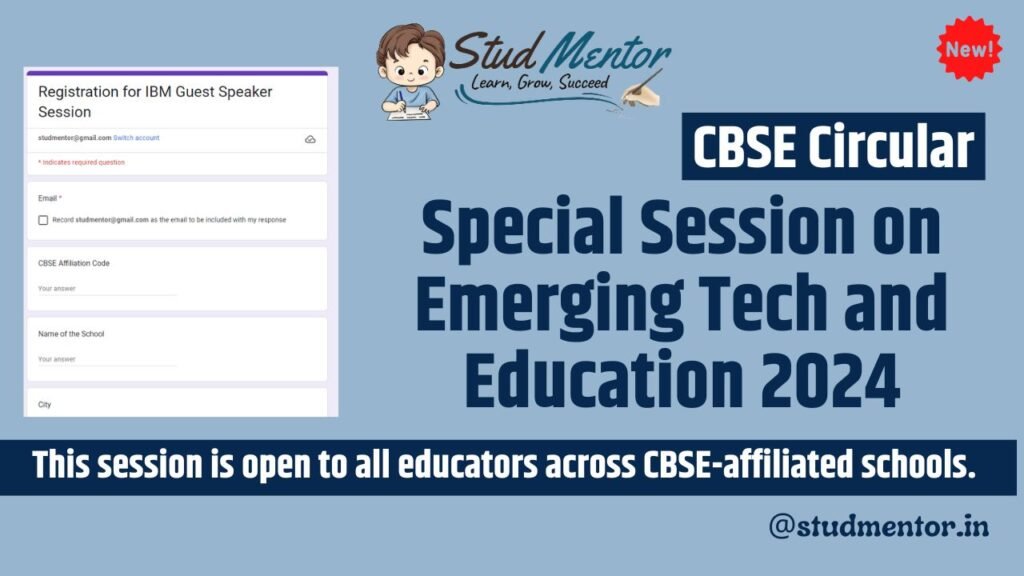 CBSE Circular - Special Session on Emerging Tech and Education 2024