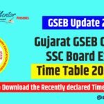 Gujarat GSEB Class 10 SSC Board Exam Time Table 2025 PDF