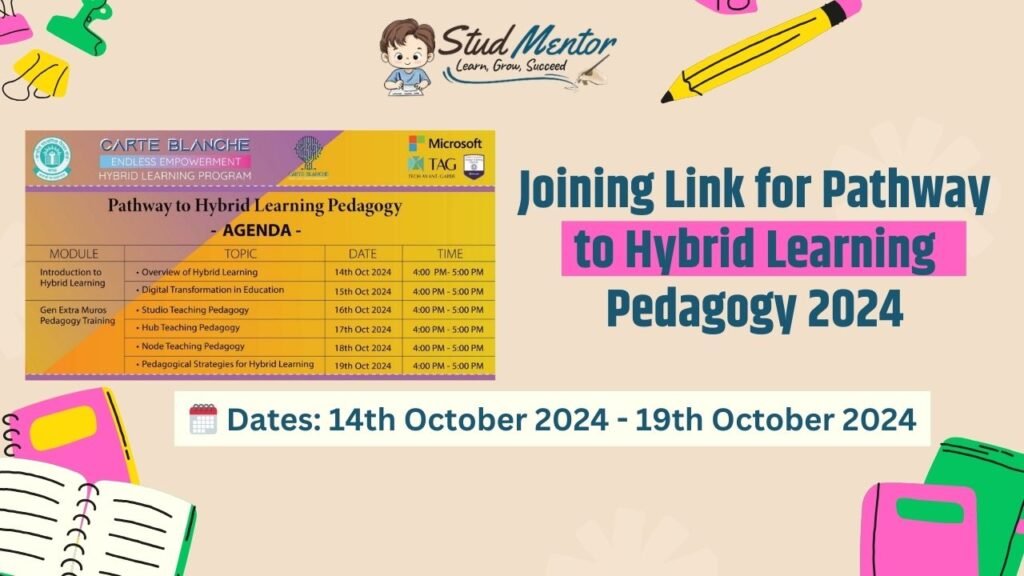 Joining Link for Pathway to Hybrid Learning Pedagogy 2024