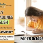 School Assembly News Headlines for 28 October 2024