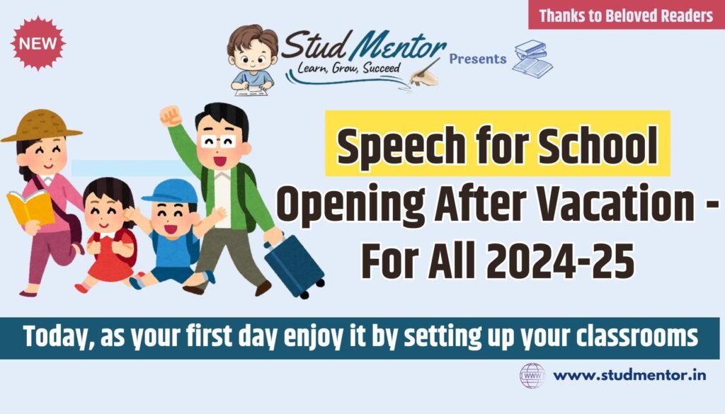 Speech for School Opening After Vacation - For All 2024-25