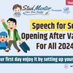 Speech for School Opening After Vacation - For All 2024-25