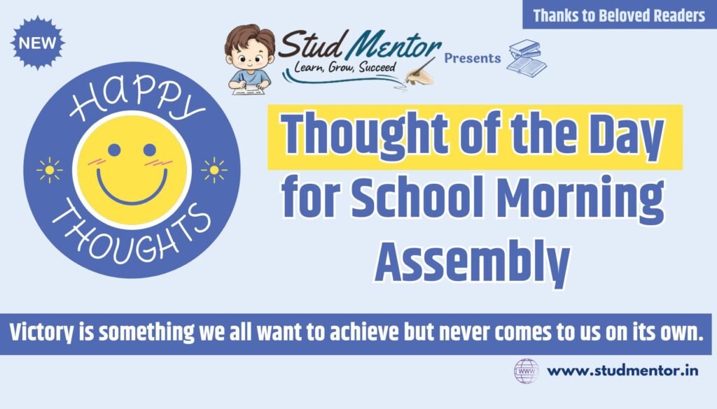 Thought of the Day for School Morning Assembly 2024