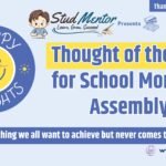 Thought of the Day for School Morning Assembly 2024