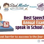 Best Speech for Annual Exams to speak in School Assembly 2024