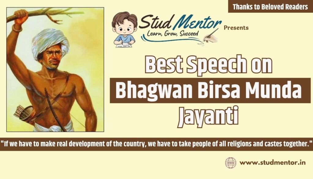 Best Speech on Bhagwan Birsa Munda Jayanti - 15 November 2024