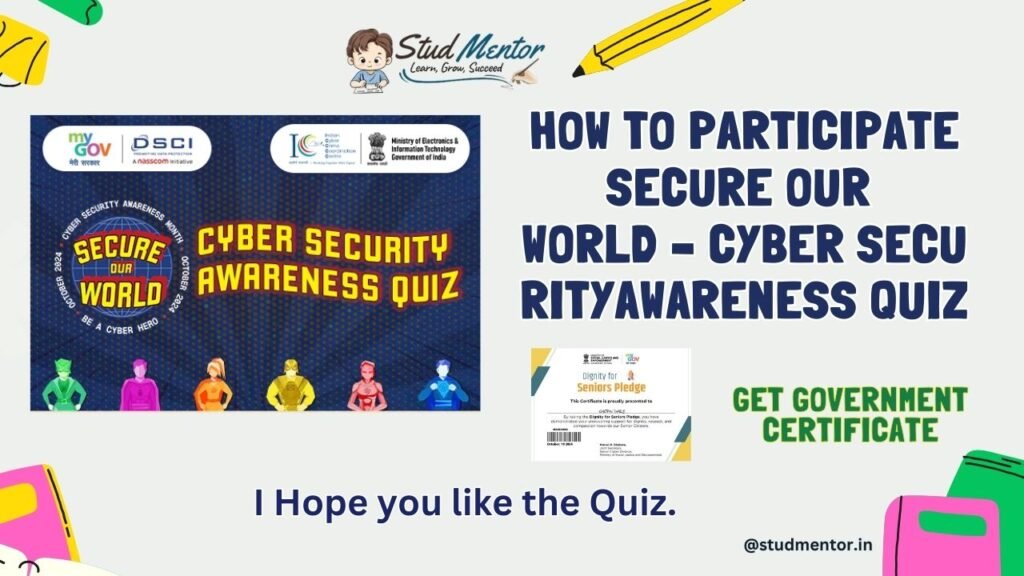 How to Participate Online in Secure Our World – Cyber Security Awareness Quiz with Certificate 2024