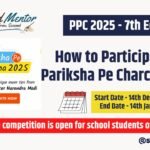 How to Participate in Pariksha Pe Charcha 2025