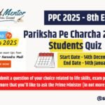 Participate Online Pariksha Pe Charcha Quiz 2025 for Students