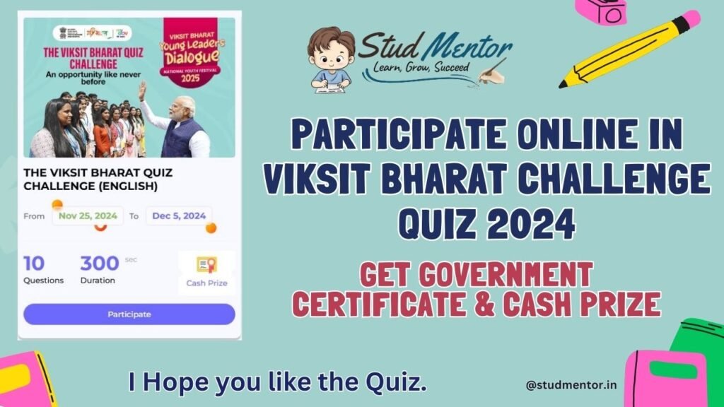 Participate Online in Viksit Bharat Challenge Quiz 2024