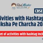 Activities with Hashtag - Pariksha Pe Charcha 2025