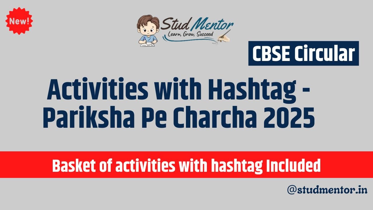 Activities with Hashtag - Pariksha Pe Charcha 2025