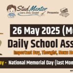 Today's News Headlines for School Assembly - 26 May 2025