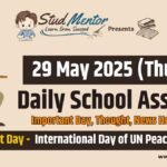 Today's News Headlines for School Assembly - 29 May 2025