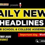 News Headlines for School Assembly – 30 October 2025