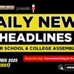 News Headlines for School Assembly – 17 October 2025