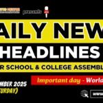 News Headlines for School Assembly – 01 November 2025