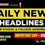 News Headlines for School Assembly – 10 October 2025