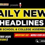 News Headlines for School Assembly – 16 October 2025