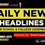 News Headlines for School Assembly – 05 November 2025