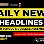 News Headlines for School Assembly – 04 November 2025
