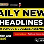 News Headlines for School Assembly – 07 November 2025