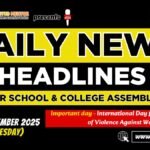 News Headlines for School Assembly – 25 November 2025