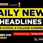 News Headlines for School Assembly – 22 December 2025