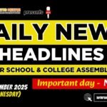 News Headlines for School Assembly – 31 December 2025