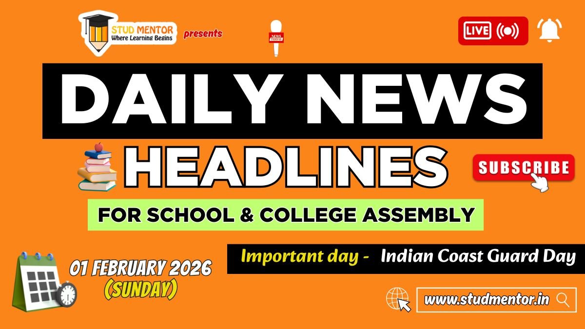 News Headlines for School Assembly – 01 February 2026