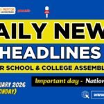 News Headlines for School Assembly – 05 January 2025