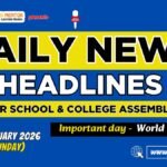 News Headlines for School Assembly – 18 January 2026