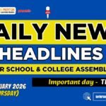 News Headlines for School Assembly – 22 January 2026