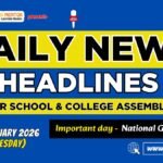 News Headlines for School Assembly – 27 January 2026