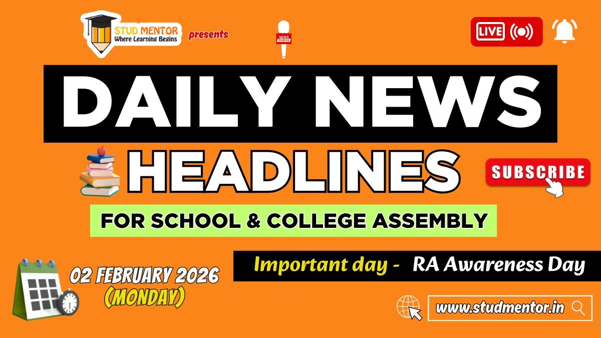 News Headlines for School Assembly – 02 February 2026